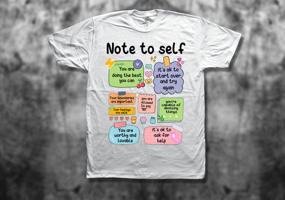Note to Self T-Shirt – Retro Positive Affirmation Shirt for Mental Health & Self-Love